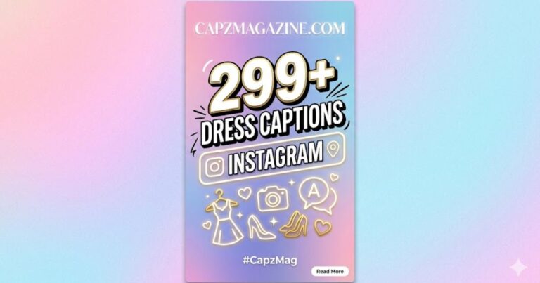 299-dress-captions-instagram
