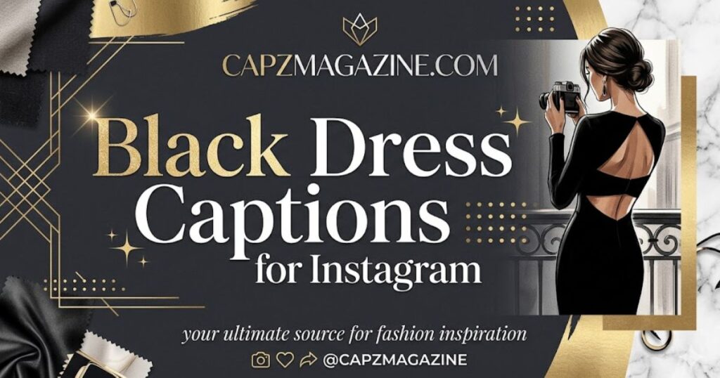 black-dress-captions-for-instagram