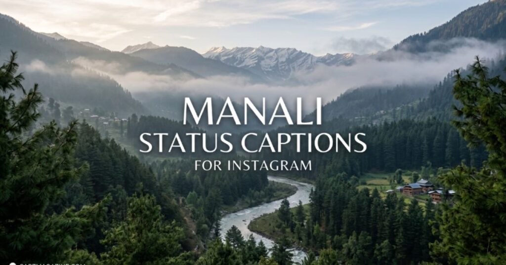 manali-status-captions-for-instagram