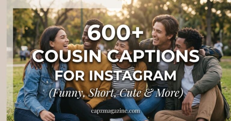 600-cousin-captions-for-instagram-funny-short-cute-and-more