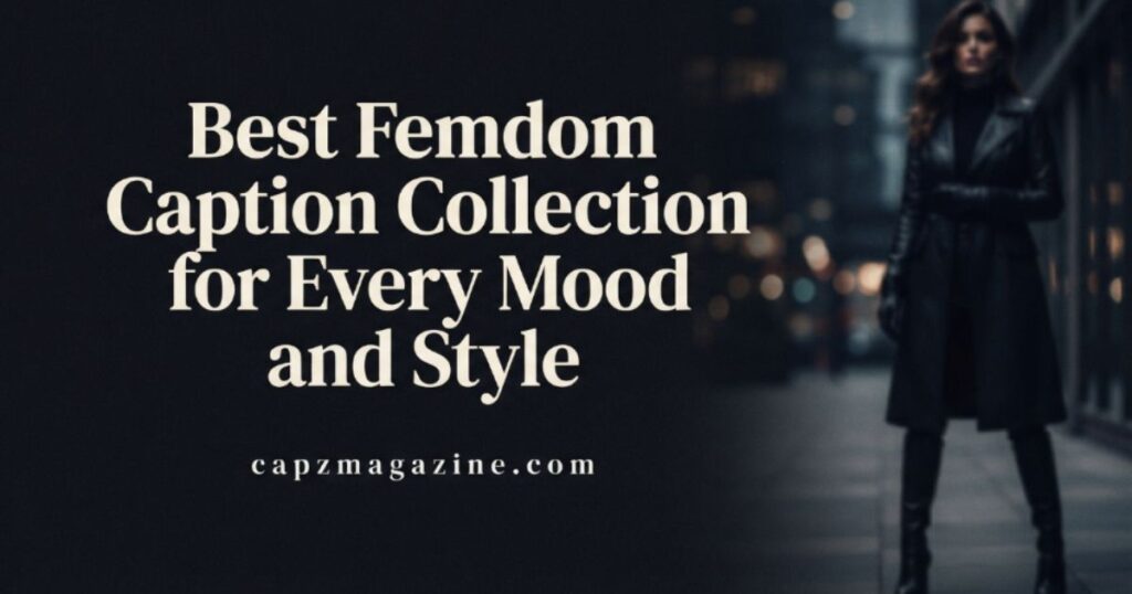 best-femdom-caption-collection-for-every-mood-and-style