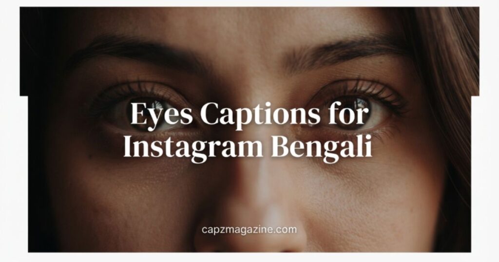 eyes-captions-for-instagram-bengali