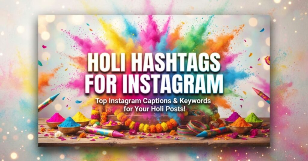 holi-hashtags-for-instagram