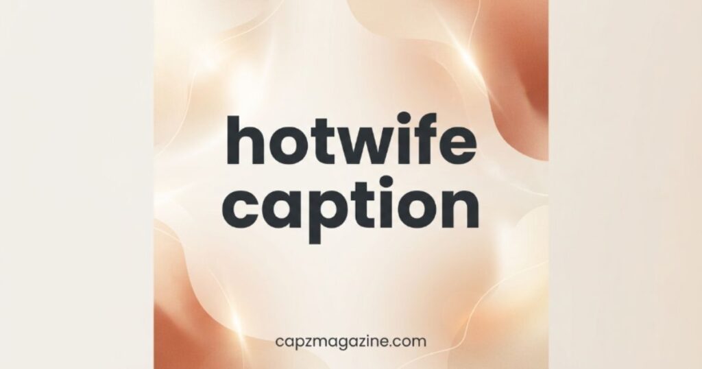 hotwife-caption