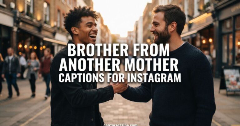 brother-from-another-mother-captions-for-instagram