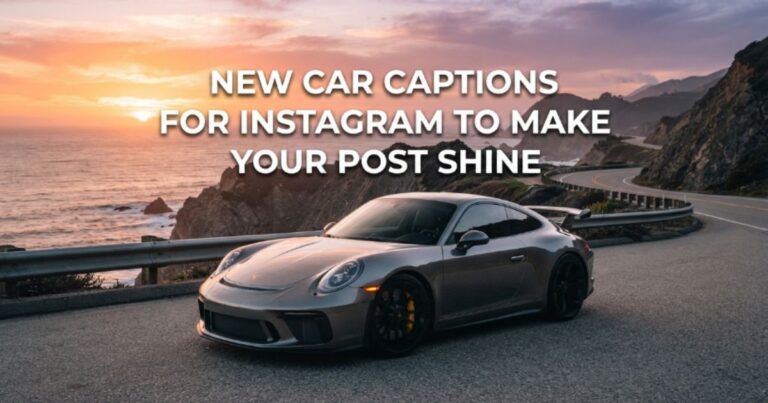 new-car-captions-for-instagram-to-make-your-post-shine