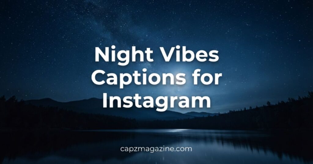 night-vibes-captions-for-instagram