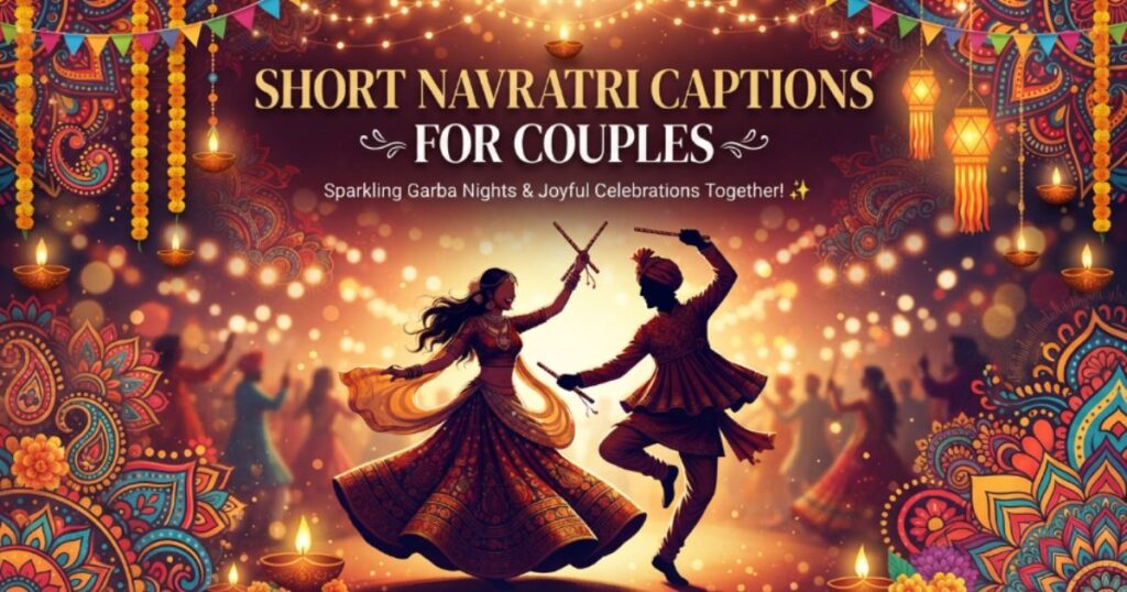 short-navratri-captions-for-couples