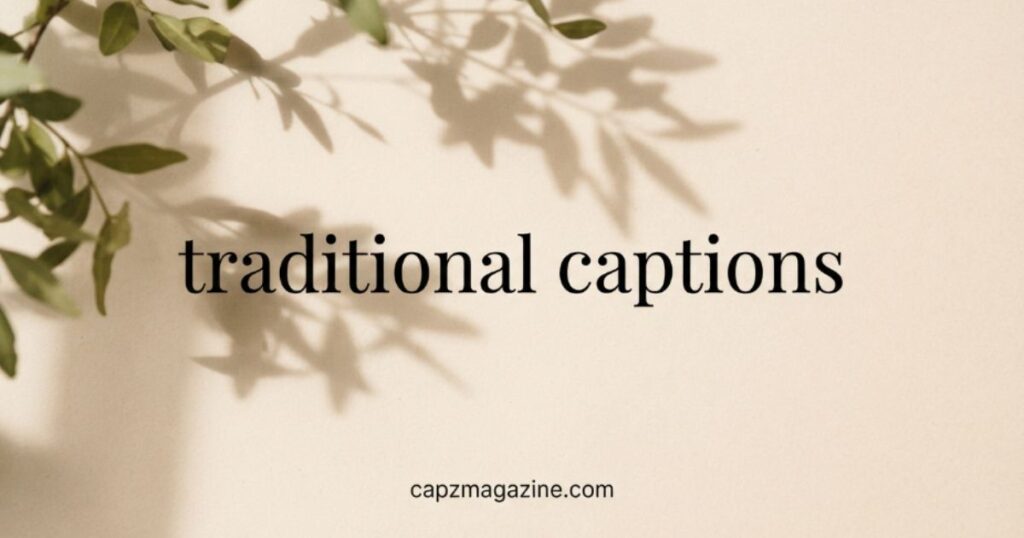 traditional-captions