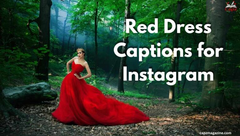 120+ Red Dress Captions for Instagram to Make Your Photos Shine